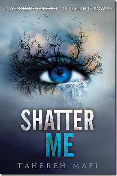 shatter me book