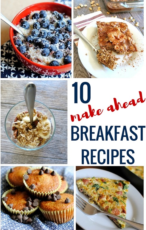 Make ahead easy breakfast recipes Make ahead easy breakfast recipes
