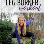 60, 45, 30 Leg Burner Workout