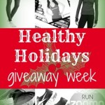 Healthy Holidays Giveaway Week