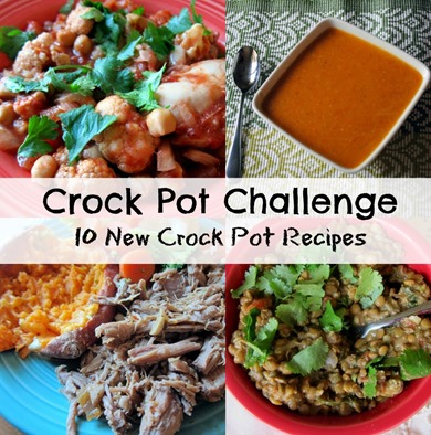 Crock Pot Challenge - 10 New Crock Pot Recipes