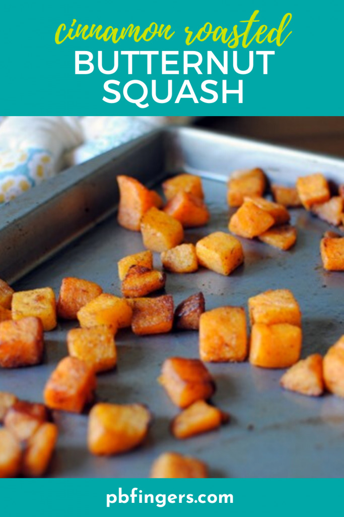 Simple Cinnamon Roasted Butternut Squash