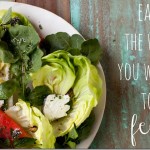 Eat the Way You Want To Feel Eat the Way You Want To Feel