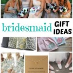 Bridesmaid Gift Ideas