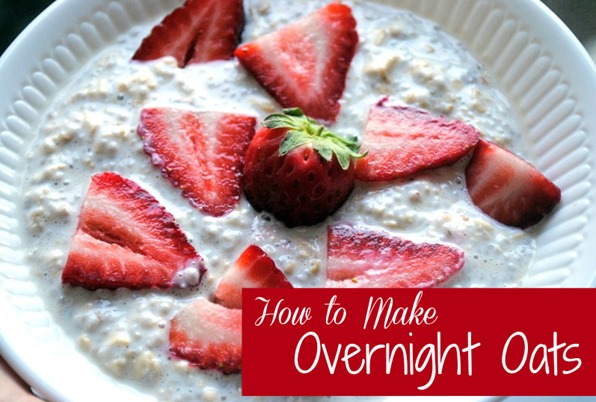 How To Make Overnight Oats