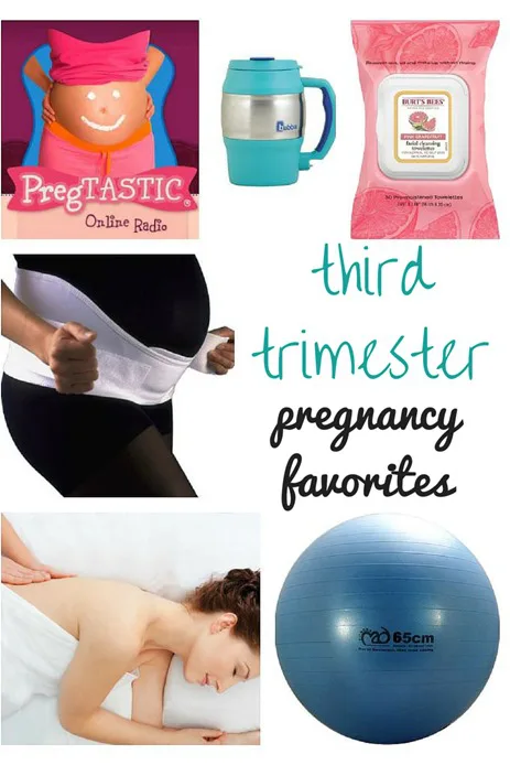 Third Trimester Pregnancy Favorites