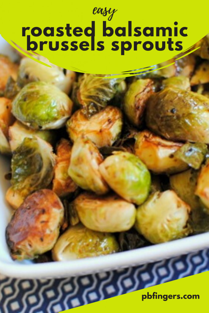 Easy Roasted Balsamic Brussels Sprouts