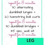 Leg Workout - Three 8-Minute Circuits Leg Workout - Three 8-Minute Circuits