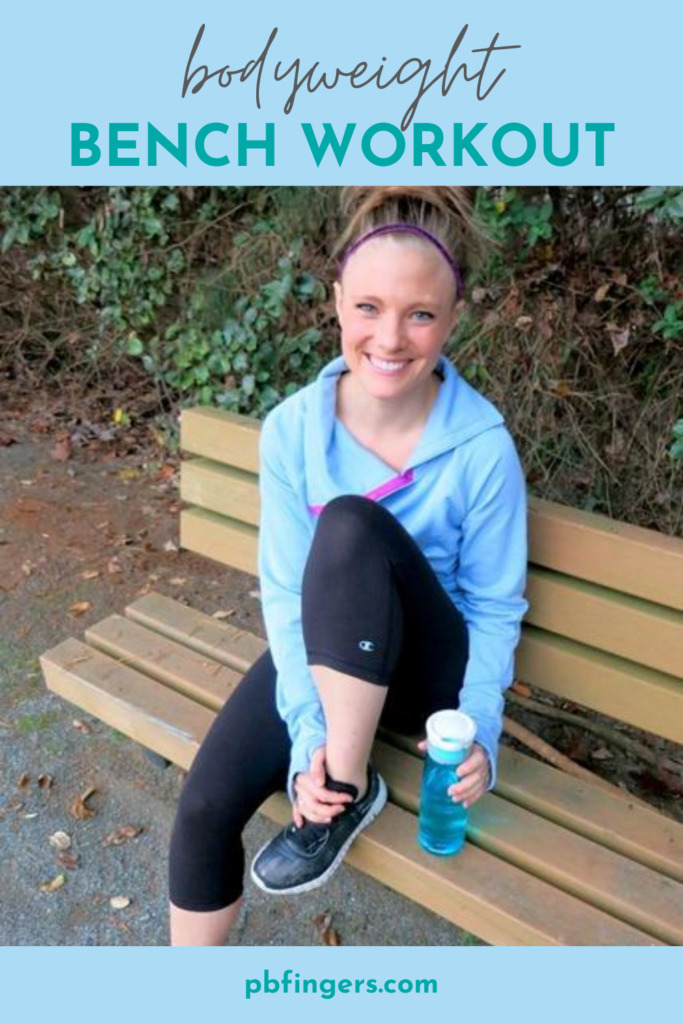 Bodyweight Bench Workout