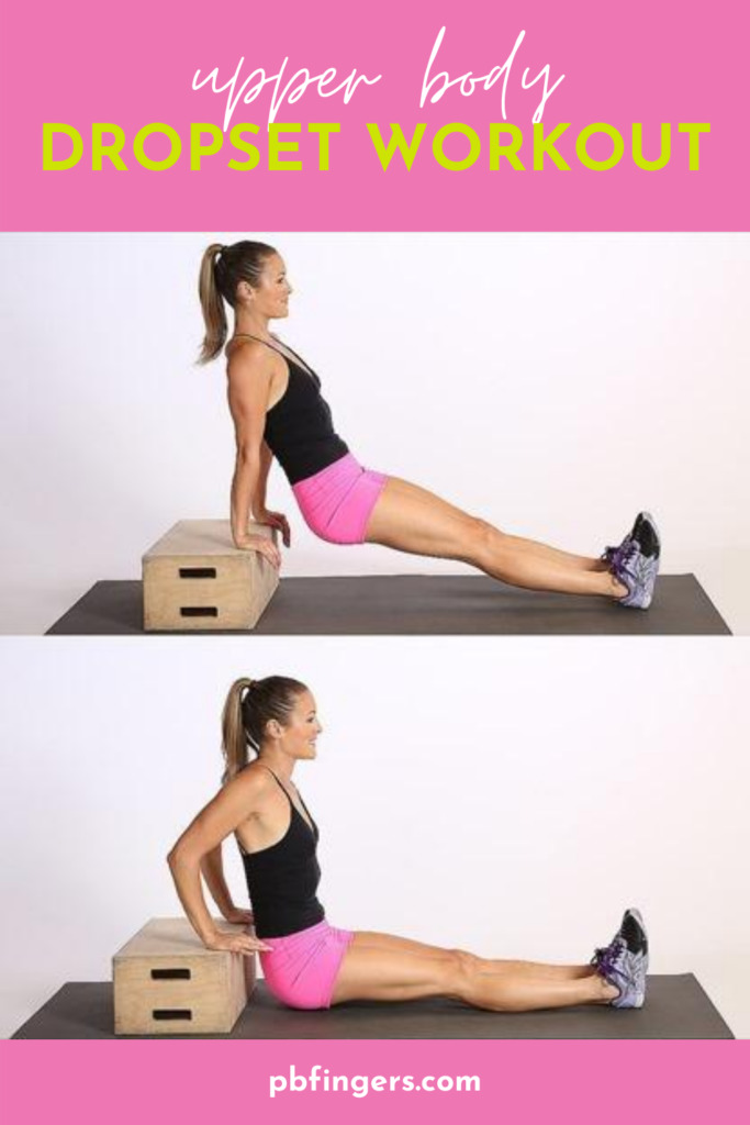 Upper Body Dropset Workout