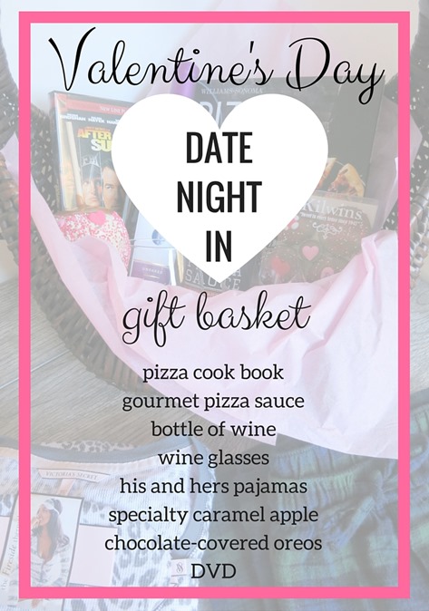 Valentine's Day Date Night Gift Basket