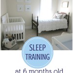 Sleep Training 6 Months Old Sleep Training 6 Months Old