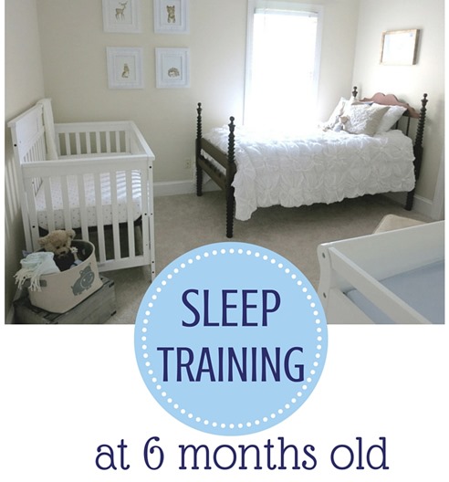 Sleep Training 6 Months Old
