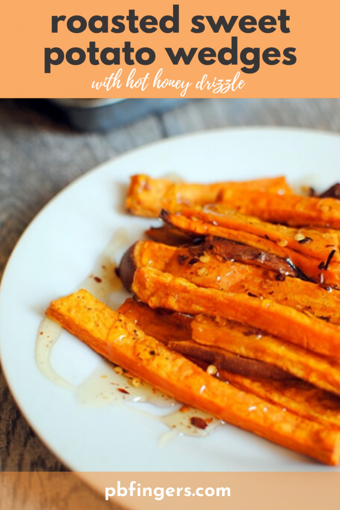 Roasted Sweet Potato Wedges with Hot Honey Drizzle