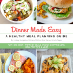 Dinner Made Easy - One Month Healthy Dinner Meal Plan