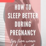 how to sleep better during pregnancy