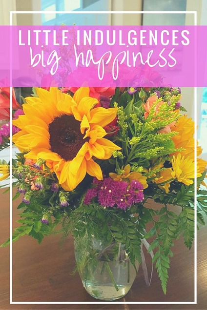 Little Indulgences That Lead to BIG Happiness