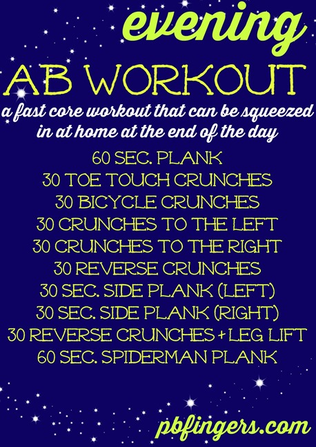 Evening Ab Workout - A fast workout that can be squeezed in at the end of the day!