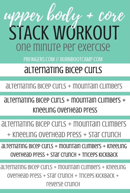 Upper Body Core Stack Workout Burn Boot Camp