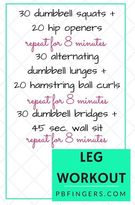 Leg Workout: Three 8-Minute Circuits + Finisher - Peanut Butter