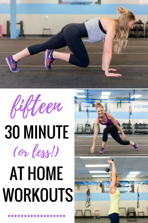 Fifteen 30-Minutes-Or-Less Workouts You Can Do At Home