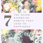 The Essential Seven Habits for Happiness