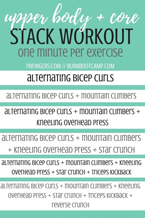 Upper Body Core Stack Workout Burn Boot Camp Upper Body Core Stack Workout Burn Boot Camp
