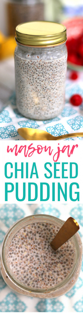 Mason Jar Chia Seed Pudding