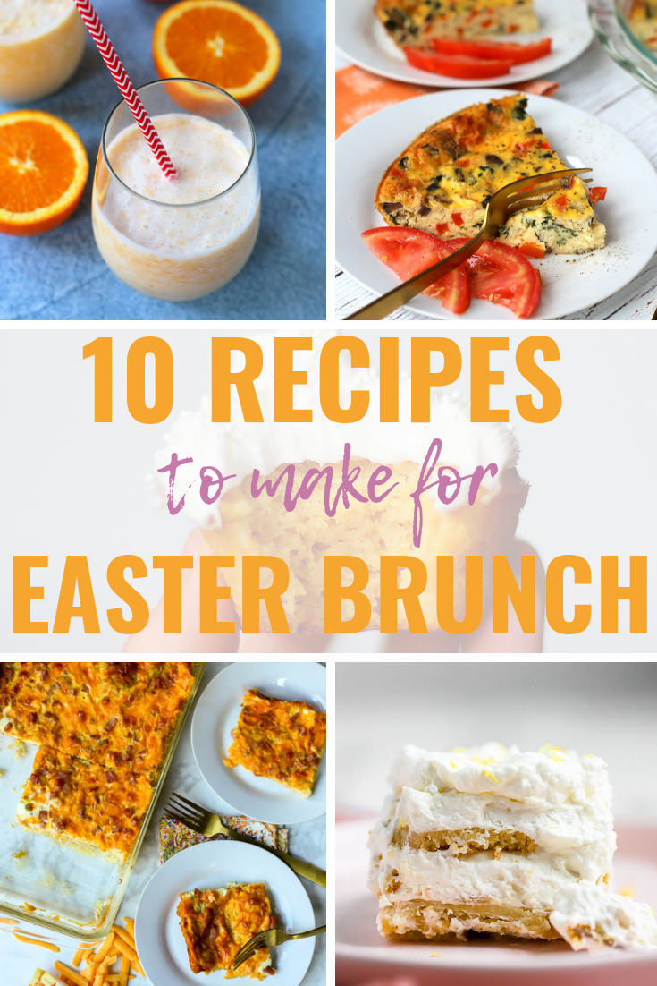 10 Recipes to Make for Easter Brunch Debora Mary Blog