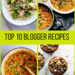 Top 10 Blogger Recipes