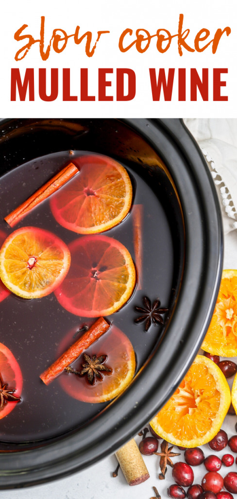 Slow Cooker Holiday Mulled Wine