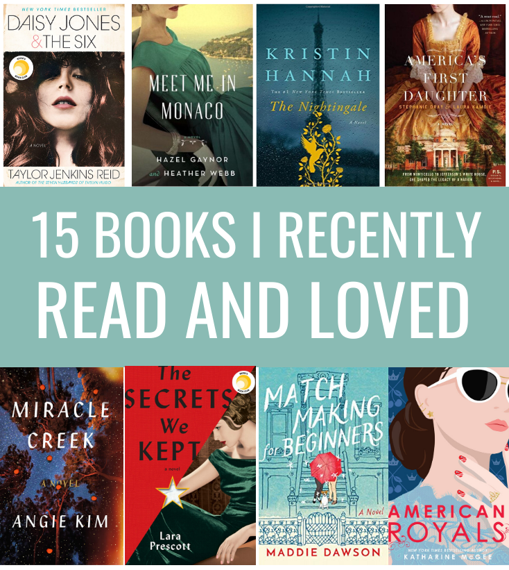 15 Books I Recently Read and Loved