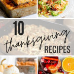 10 Thanksgiving Recipes