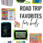 Road Trip Favorites for Kids