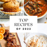 Top Recipes of 2022