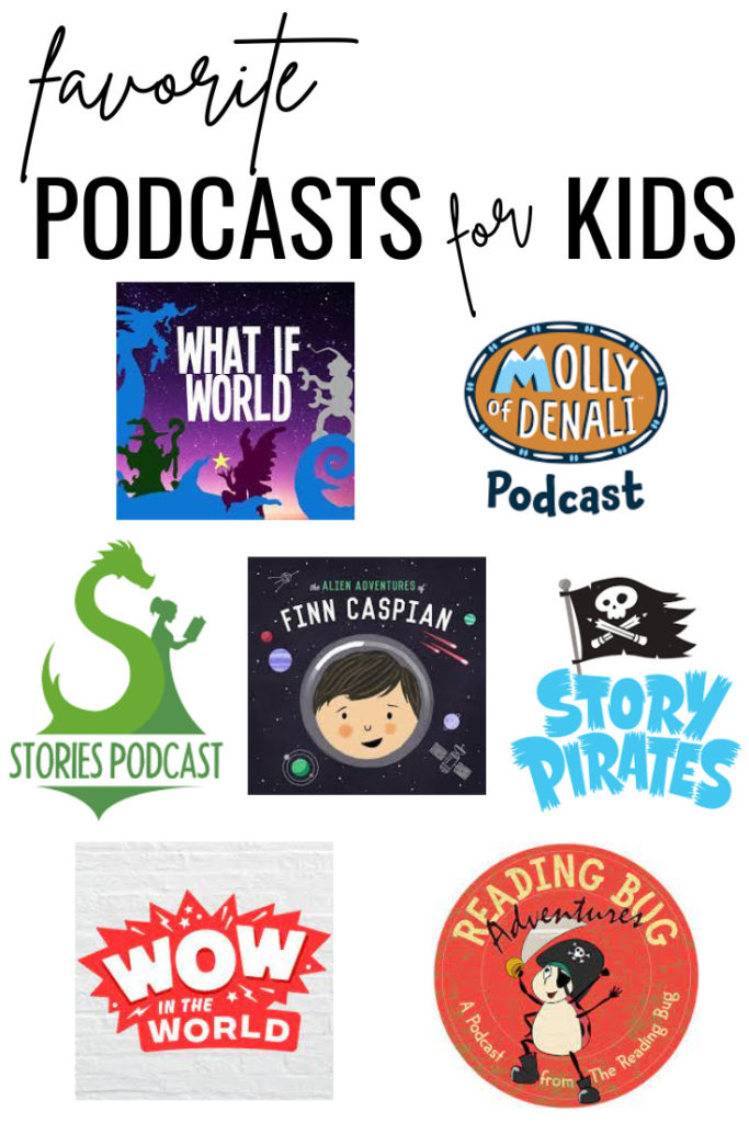 Favorite Podcasts for Kids