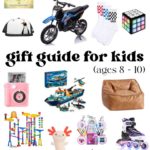 gift guide for kids ages 8-10