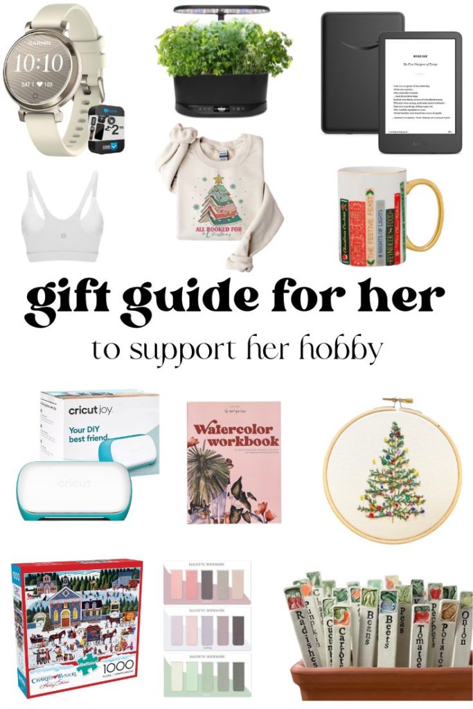 Gift Guide 2024 For Her hobby