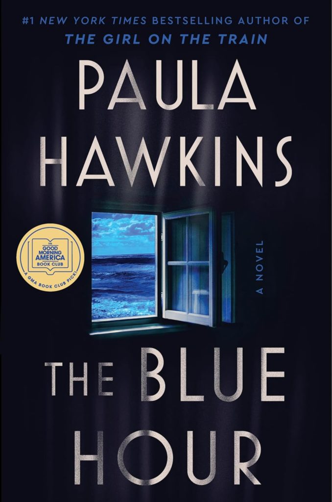 The Blue Hour by Paula Hawkins