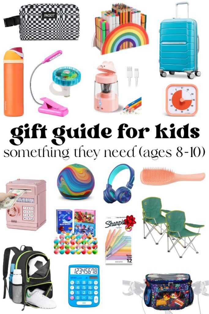 2025 Gift Guide for Kids Ages 8-10 something they need