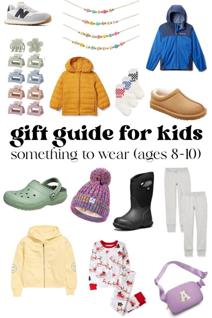 gift guide for kids 8-10 something to wear