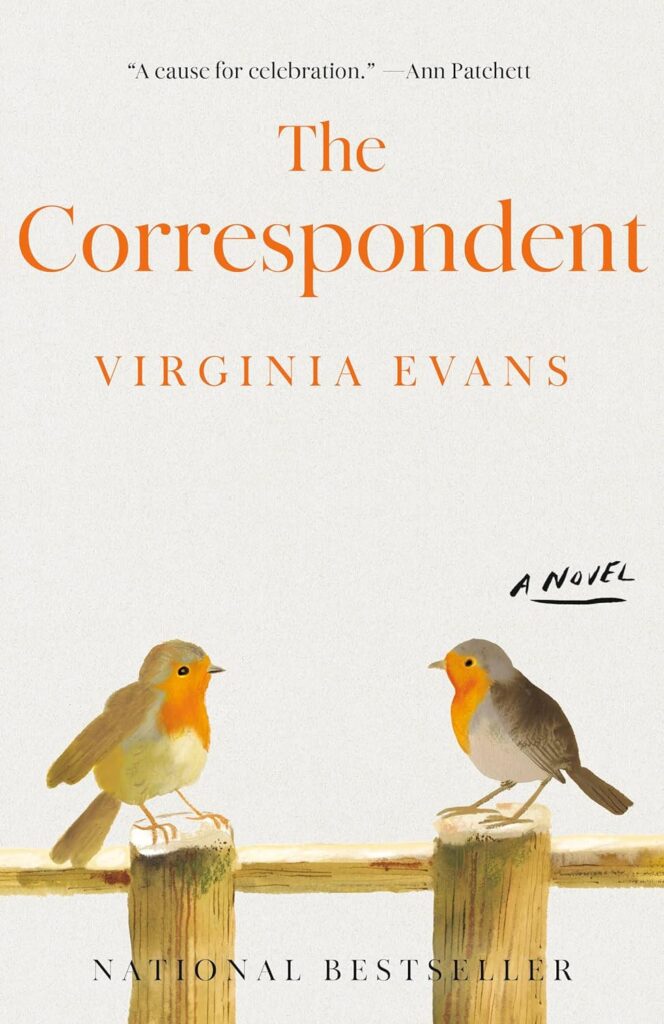 The Correspondent by Virginia Evans The Correspondent by Virginia Evans | Things I'm Loving Friday #575
